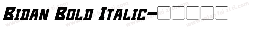 Bidan Bold Italic字体转换